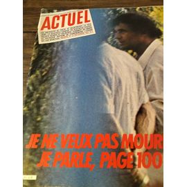 Actuel . Je Ne Veux Pas Mourir, Je Parle . No.23 . Septembre 1981