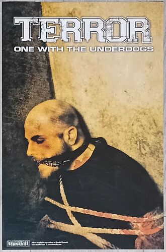 Terror: One With The Underdogs - Affiche Hollande- Trustkill Records- 2005