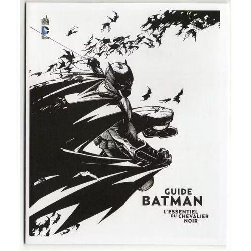 Guide Batman L'Essentiel Du Chevalier Noir N° 1 (Greg Capullo) Hors Série Urban Comics