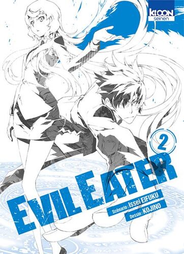 Evil Eater - Tome 2