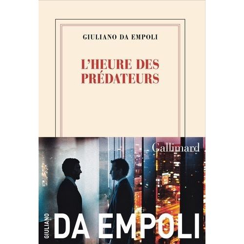 L'heure Des Prédateurs