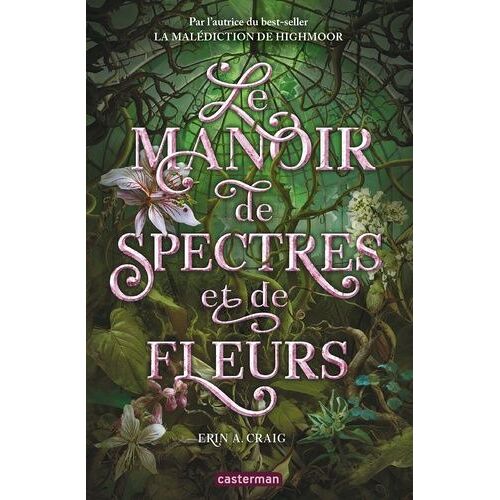 Le Manoir De Spectres Et De Fleurs