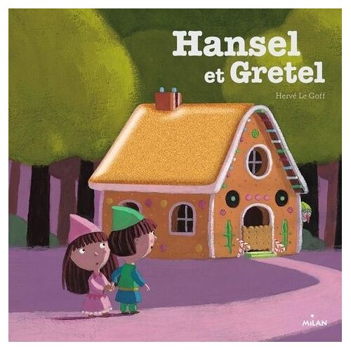 Hansel Et Gretel
