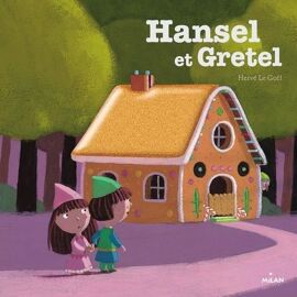Hansel Et Gretel