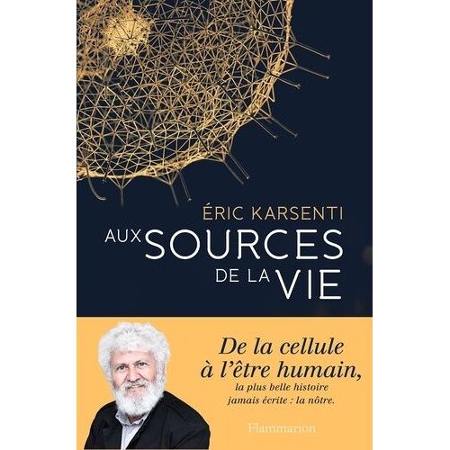 Aux Sources De La Vie