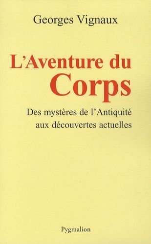 L'aventure Du Corps