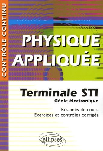 Physique Appliquée Tle Sti Génie Électronique
