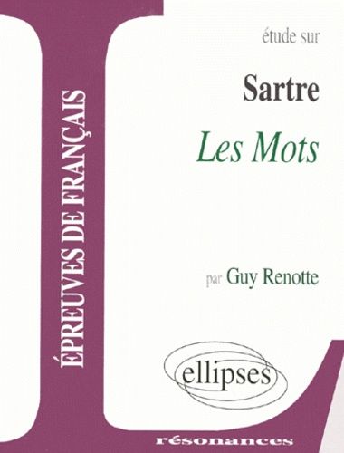 Etude Sur Les Mots, Sartre