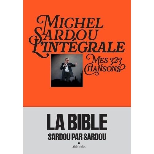 Michel Sardou L'intégrale - Mes 323 Chansons