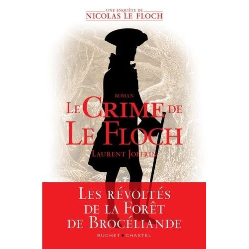 Le Crime De Le Floch - Les Enquêtes De Nicolas Le Floch, Commissaire Au Châtelet