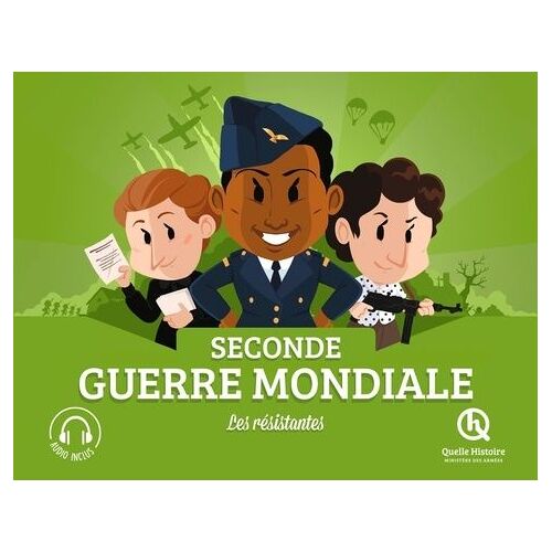 Seconde Guerre Mondiale - Les Résistantes