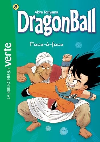 Dragon Ball - Tome 8 - Face-À-Face