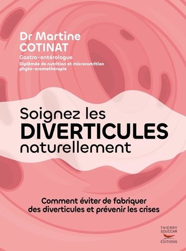 Soignez Les Diverticules Naturellement