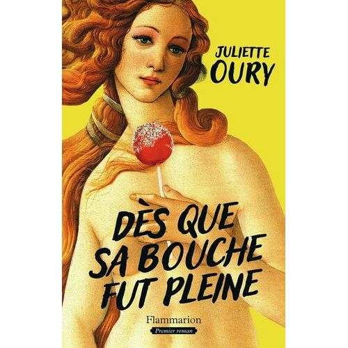 Dès Que Sa Bouche Fut Pleine