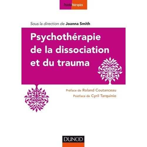 Psychothérapie De La Dissociation Et Du Trauma