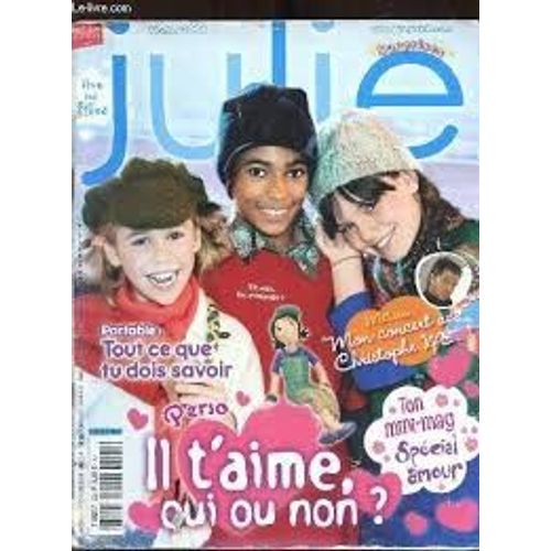Julie N° 802 Fevrier 2008 Christophe Mae Il T'Aime Oui Ou Non
