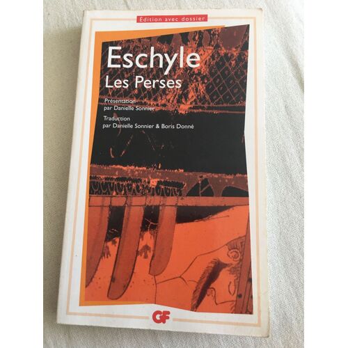 Eschyle Les Perses