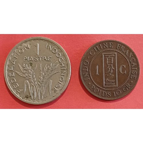 Indochine Francaise Lot Centieme 1887 + Piastre 1947 French Indochina Vietnam