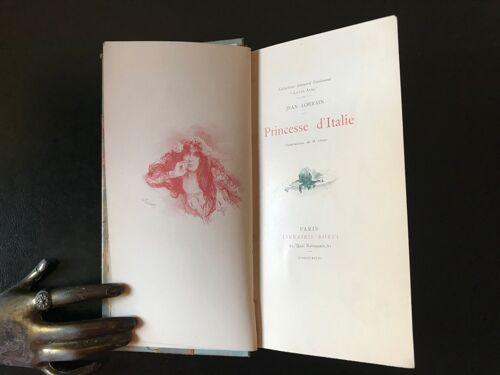 Jean Lorrain - Princesse D Italie - Reliure Toilée - Illustrations De M. Orazi - Édition Originale (Librairie Borel - 1898)