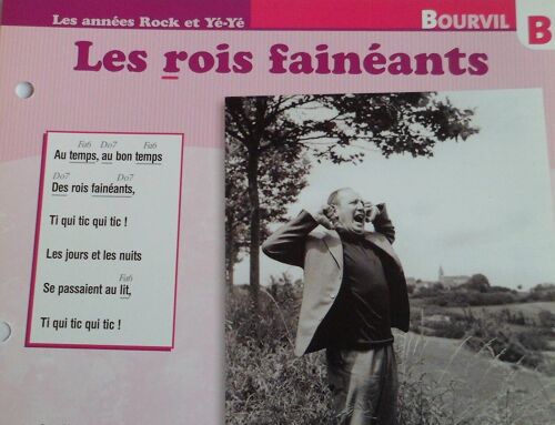 Fiche Chanson Les Rois Fainéants Bourvil