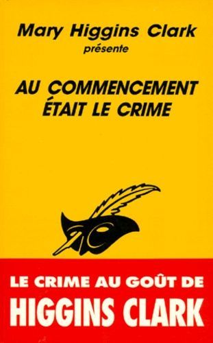Au Commencement Etait Le Crime