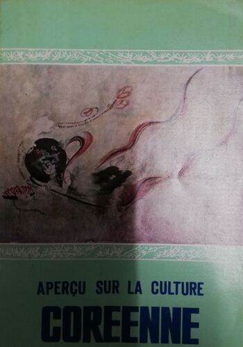 Apercu Sur La Culture Coreenne