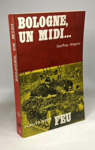 Bologne Un Midi... - Collection ""Feu""