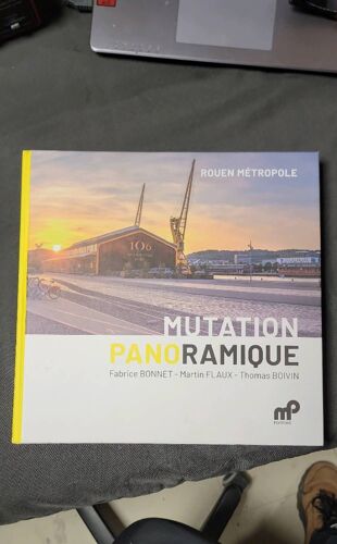 Rouen Métropole - Mutation Panoramique