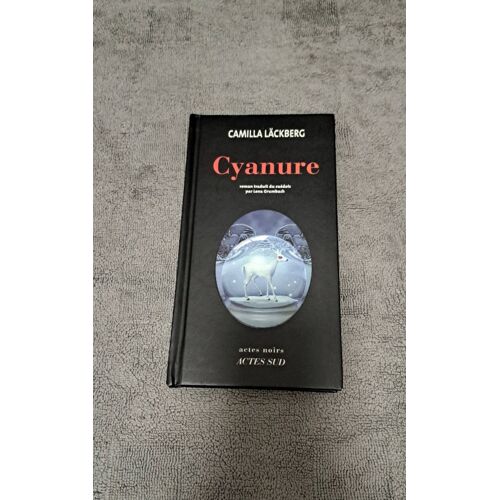 Camilla Läckberg / Cyanure