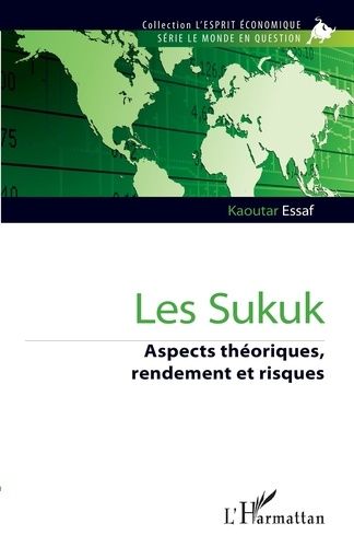 Les Sukuk - Aspects Théoriques, Rendement Et Risques