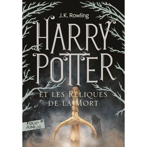 Harry Potter - Tome 7 - Harry Potter Et Les Reliques De La Mort