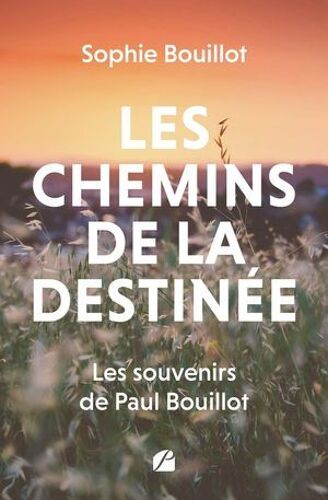 Les Chemins De La Destinée