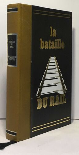 La Bataille Du Rail