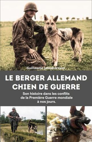 Le Berger Allemand Chien De Guerre