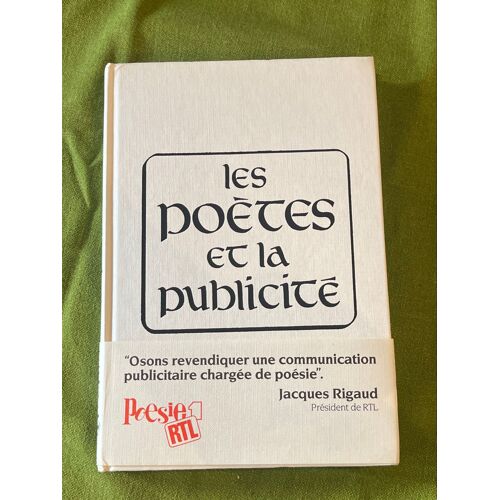 Les Poètes Et La Publicité. Poésie 1 Rtl