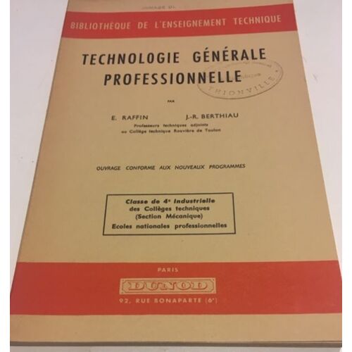Technologie Generale Professionnelle Classe De 4ème Industrielle