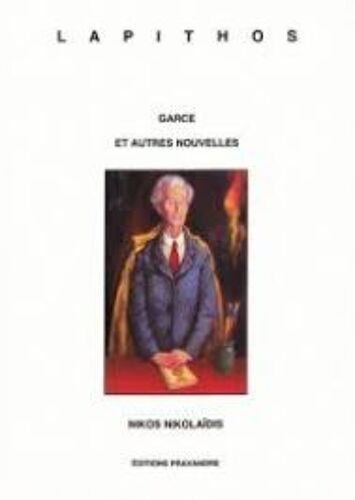 Lapithos - Garce Et Autres Nouvelles