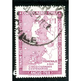 Timbre Oblitéré Chile, Correo Aereo, Homenaje A Sus Cinco Ciudades Centenarias, Ancud 1768, Provincia De Chiloe,E°1