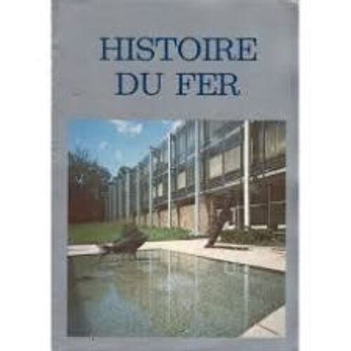 Histoire Du Fer
