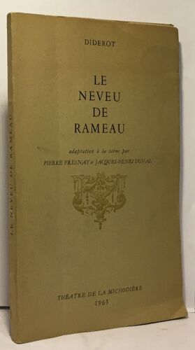 Le Neveu De Rameau - Adaptation À La Scène Par Pierre Fresnay Et Jacques-Henri Duval