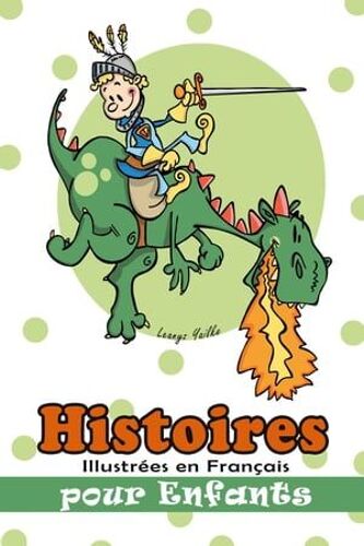 Histoires Illustrées En Français Pour Enfants