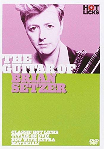 Hot Licks: The Guitar Of Brian Setzer [Dvd]