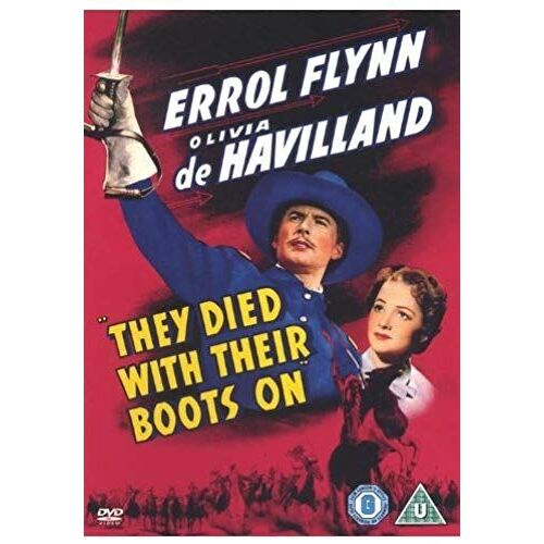 They Died With Their Boots On [1941]