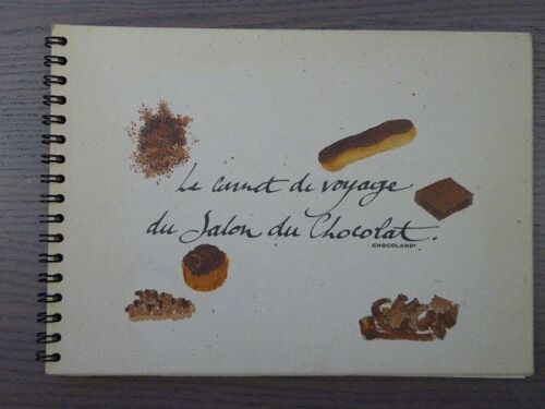 Le Carnet De Voyage Du Salon Du Chocolat