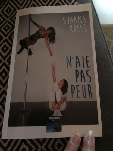 Shanna Kress - N'aie Pas Peur