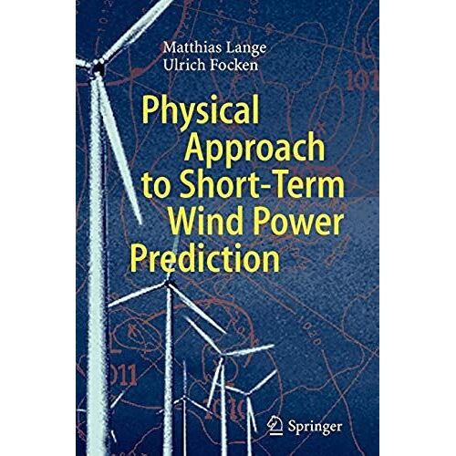 Physical Approach To Short-Term Wind Power Prediction