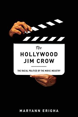 The Hollywood Jim Crow
