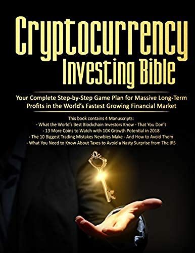 Cryptocurrency Investing Bible