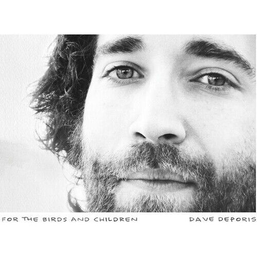 Dave Deporis - For The Birds And Children [Vinyl Lp]