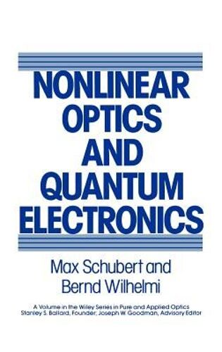 Nonlinear Optics And Quantum Electronics